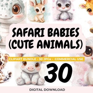 Bundle de cliparts Safari bébé animal JPG, 30 JPEG de chambre d'enfant dans la jungle mignonne, art graphique pour baby shower, téléchargement numérique d'animaux sauvages, usage Commercial
