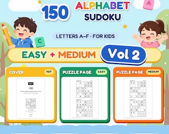 Op de afbeelding: Een digitaal productomslag voor 150 Alfabet Sudoku puzzels, deel 2, met letters A-F voor kinderen. Het ontwerp bevat illustraties van kinderen, voorbeelden van puzzelpagina's voor makkelijke en gemiddelde niveaus, en tekst over printbare PDF, A4 en US letter formaten, en directe download.