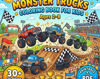 Op de afbeelding: Een kleurrijke monster truck kleurboek cover met rode, blauwe en groene trucks op een zandbaan met een geblokte schans, publiek en trofeeën. De tekst luidt MONSTER TRUCKS COLORING BOOK FOR KIDS Ages 2-8, 30+ COLORING PAGES en PRINTABLE PDF DOWNLOAD.
