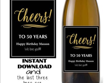Birthday cheers to you wine label - cheers to 21, 25, 50, 60, 70 or ? (Instant download, Editable digital Pdf file) You edit yourself #3412b