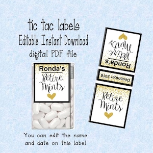 May include: Printable Tic Tac labels with gold glitter and black text. The labels say "Ronda's Retire Mints" and "December 2018".
