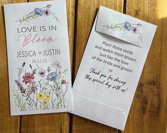 May include: Wedding favor seed packet with a floral design and the text "Love is in Bloom Jessica Justin 06.11.25". The back of the packet has instructions to plant the seeds and a thank you message.
