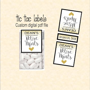 Retirement, retire mint, tic tac label custom digital PDF file with name and date on both sides.  TIC78821