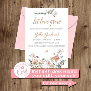 Bridal Shower wildflowers invitation, edit in Corjl, instant download, you print, email, DIY-  let love grow CRBB501
