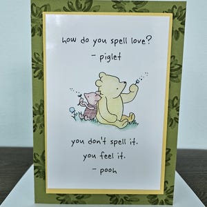 Winnie the Pooh Card, Handmade Friendship Greeting Card, Personalized Card For Friend, Heartfelt Birthday Card, Piglet’s Love Quote Card