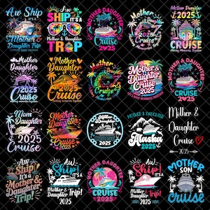 Puede incluir: Una colección de diseños coloridos con temática de cruceros. Los diseños presentan cruceros, palmeras y las palabras "Mother & Daughter Cruise 2025" y "Aw Ship! It's a Mother & Daughter Trip!"
