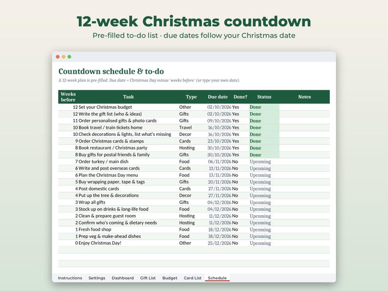 Pu&ograve; includere: Un foglio di calcolo digitale per il conto alla rovescia di Natale di 12 settimane con una lista di cose da fare. La tabella presenta colonne per settimane rimanenti, attivit&agrave;, tipo, scadenza, stato e note per i preparativi festivi.