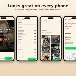 May include: Four smartphone screens displaying a cafe website interface with a cream and brown color scheme. The screens show a home page with coffee imagery, a food menu, a photo gallery, and an opening hours page with a WhatsApp button.