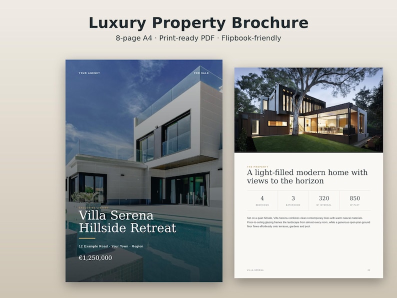 May include: An 8-page A4 luxury property brochure template featuring a cover with a white modern villa and pool, titled Villa Serena Hillside Retreat, and an interior page showing a house exterior with 4 bedrooms and 3 bathrooms.