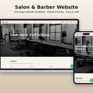 May include: A website template for a salon and barber shop displayed on a laptop and a smartphone. The design features a black and white interior photograph, the text "Look sharp. Feel brilliant.", and navigation menus for services, hours, gallery, and contact.
