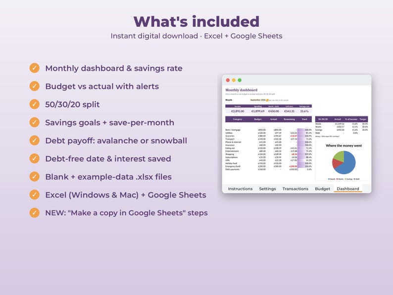 May include: A digital budget planner template for Excel and Google Sheets featuring a monthly dashboard, savings rate tracker, 50/30/20 split, debt payoff tools, and a pie chart. The interface displays tabs for instructions, settings, transactions, budget, and dashboard.