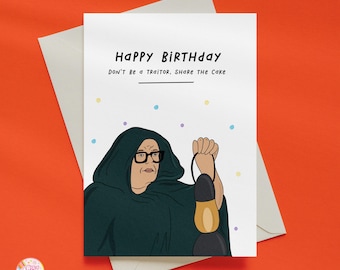 Funny Celebrity Traitors Birthday Card | Alan Carr Card | "Don't be a traitor, share the cake" |