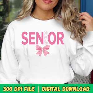 Senior 2026 PNG: Pink Bow Graduation Shirt Design (Digital Download