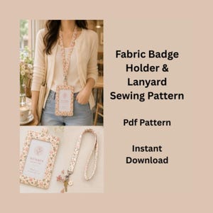 Może przedstawiać: Materiałowy identyfikator i smycz w kwiatowy wzór. Tekst głosi: Fabric Badge Holder & Lanyard Sewing Pattern, Pdf Pattern, Instant Download. Identyfikator posiada przezroczyste okienko, a smycz wyposażona jest w metalowy klips na klucze.