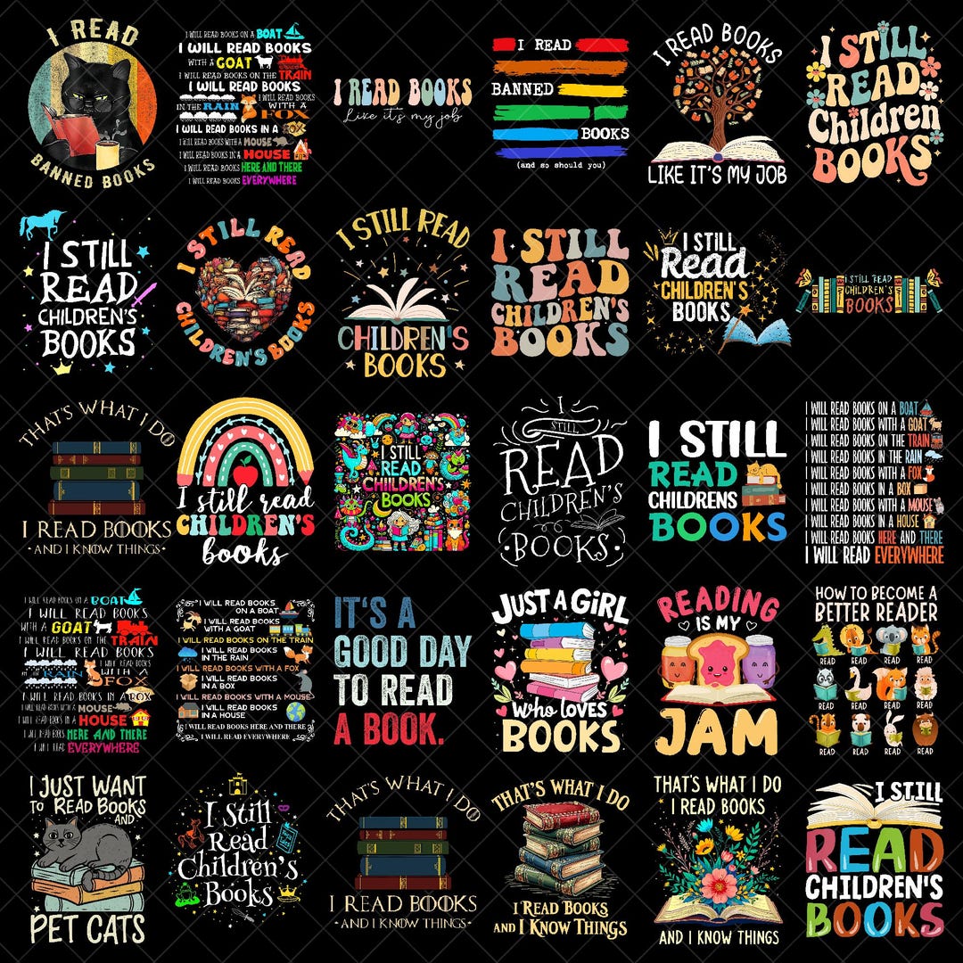 I Still Read Children's Books Png Bundle, Teacher Life Png, Book Lover ...