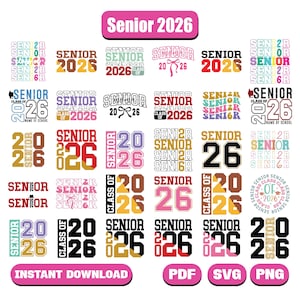 Senior 2026 Svg bundle, Class of 2026 SVG, high school svg, Senior 2026 Shirt Svg, Graduation 2026 Svg, Senior 2026  svg, Senior Mom 2026
