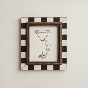 Martini Print Czy mogę mieć teraz moje Martini Wydruk artystyczny Plakat koktajlowy Minimalistyczna sztuka koktajlowa Sztuka wózka barowego Cyfrowe pobieranie Wydruk artystyczny do kuchni