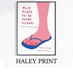 David Shrigley - Flip Flops, Quirky Wall Art, Pop Art Decor, Funny Poster, Contemporary Home Gallery, Humorous Decor, Art, Shrigley Print