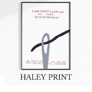 David Shrigley - Congratulations, Quirky Wall Art, Pop Art Decor, Funny Poster, Contemporary Home Gallery, Humorous Decor, Art