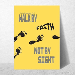 2 Corinthians 5:7- Walk by Faith -Bible Verse Wall Art- Christian Wall Art - Christian Poster -Bible Poster -Minimalist - Quote - Print