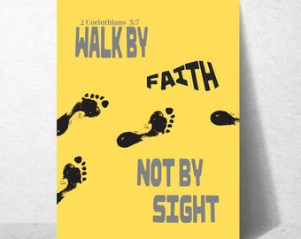 2 Corinthians 5:7- Walk by Faith -Bible Verse Wall Art- Christian Wall Art - Christian Poster -Bible Poster -Minimalist - Quote - Print