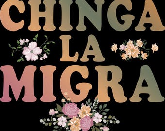 Anti-Trumpf Chinga La Migra PNG: Politisches Aquarell Design (Digitaler Download)