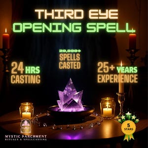 Peut inclure: Publicité pour un sort d'ouverture du troisième œil. L'image présente un cristal violet, des bougies et le texte "24 HRS CASTING", "20,000+ SPELLS CASTED" et "25+ YEARS EXPERIENCE". Le logo Mystic Parchment est également visible.