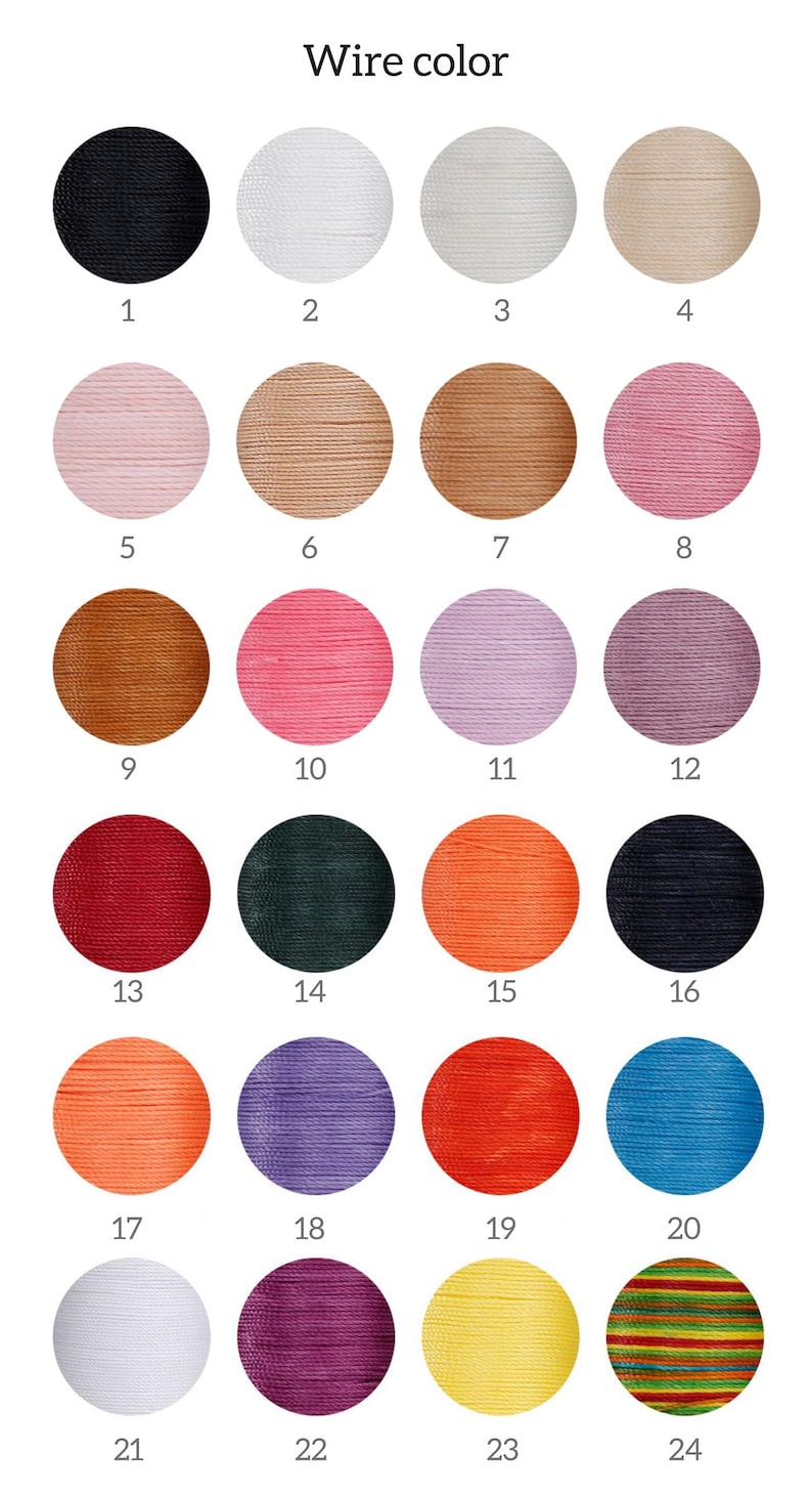 May include: Chart of 24 different colored wire spools, numbered 1 through 24. The colors include black, white, beige, pink, brown, red, green, orange, blue, yellow, purple, and multi-colored.