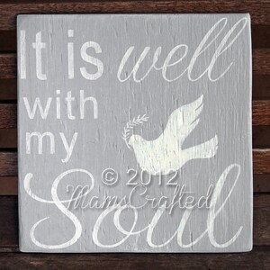 It Is Well With My Soul, Christian hymn song, rustic wooden sign, peace dove, weathered wood, religious wall art,inspirational decor,hanging image 2