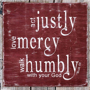 Act Justly, Love Mercy, Walk Humbly With Your God, Micah 6:8 Sign, Christian Decor, Scripture Art, Weathered Wood Wall Art image 1