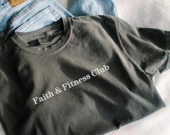 Comfort Colors® Faith & Fitness Club Shirt, Workout Gym Shirt, Christian Gym Shirt, Christian Shirt for Men - Long Sleeve Option