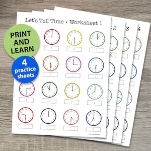 May include: A printable worksheet with four pages for learning to tell time. Each page has 16 clocks with different times, and a space to write the time. The title of the worksheet is "Let's Tell Time - Worksheet 1".