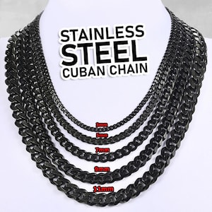 May include: A set of five black stainless steel Cuban chains, with widths of 3mm, 5mm, 7mm, 9mm, and 11mm.