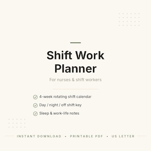 Może przedstawiać: Cyfrowy dokument Shift Work Planner z kremowym tłem i ciemnym tekstem. Zawiera tytuł Shift Work Planner for nurses & shift workers, 4-tygodniowy kalendarz zmianowy, klucz zmian dziennych/nocnych/wolnych oraz notatki dotyczące snu i pracy.