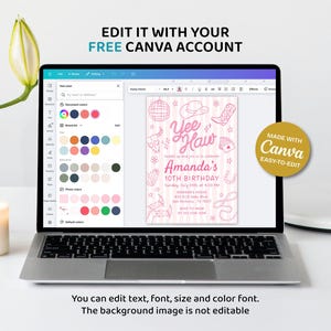 May include: A laptop displays a pink birthday invitation with a cowboy theme. The invitation includes the text "Yee Haw" and "Amanda's 10th Birthday." The screen also shows Canva's editing tools. The text "Edit it with your free Canva account" is at the top.