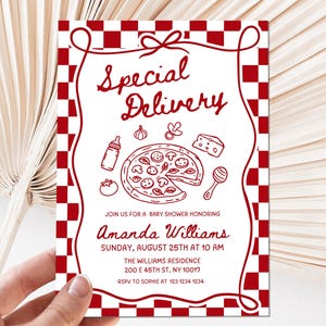 May include: A baby shower invitation with a red and white checkered border and a red line drawing of pizza, baby items, and text that reads "Special Delivery." The invitation is for Amanda Williams' baby shower on August 25th.