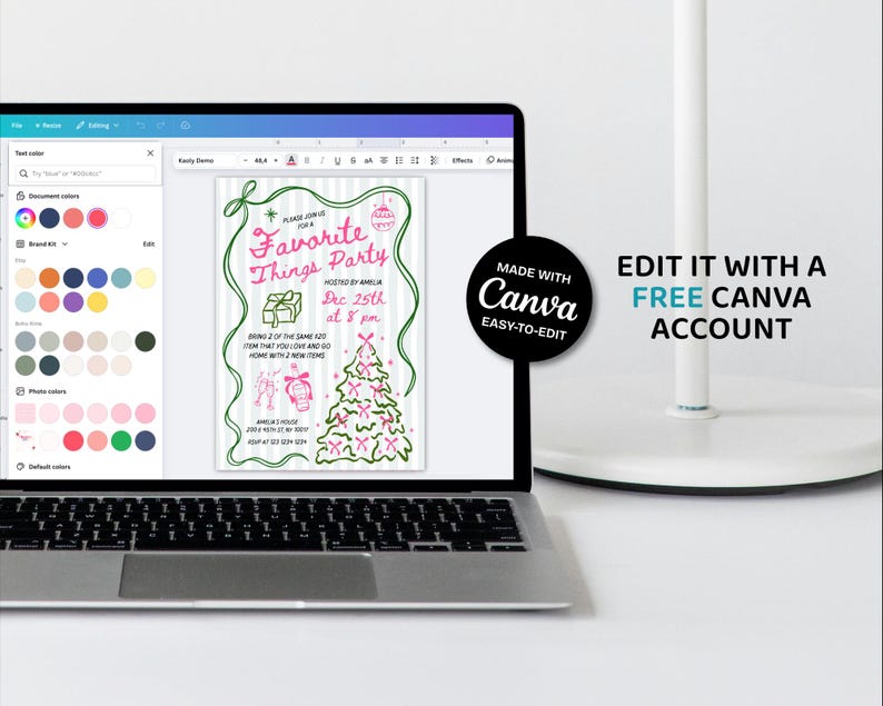 May include: A laptop displays a party invitation designed with Canva. The invitation features a green border, pink text that reads "Favorite Things Party," and a Christmas tree illustration. The text "Edit it with a Free Canva Account" is also visible.
