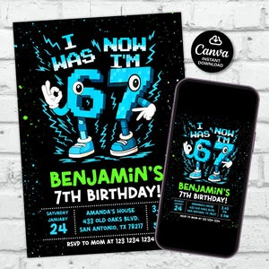 May include: A black birthday invitation and a smartphone screen displaying the same design. The design features the text "I WAS NOW I'M 67" with animated numbers and the words "BENJAMIN'S 7TH BIRTHDAY!" The Canva logo is visible.