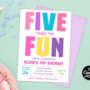 May include: A colorful birthday party invitation with the text "FIVE TIMES THE FUN" in large, bold letters. The invitation includes details for Olivia's 5th birthday party, with a light purple envelope and party decorations in the background.