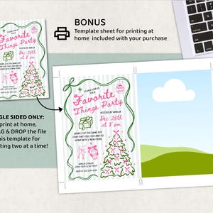 May include: A template for a "Favorite Things Party" invitation, featuring a Christmas tree illustration and the text "Dec 25th at 8 pm." The design includes a bonus template sheet for printing at home.