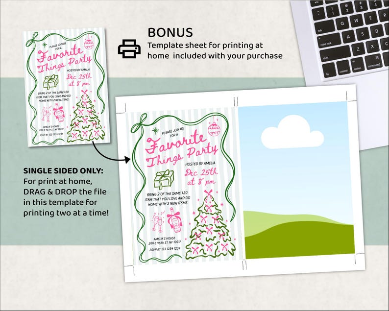 May include: A template for a "Favorite Things Party" invitation, featuring a Christmas tree illustration and the text "Dec 25th at 8 pm." The design includes a bonus template sheet for printing at home.