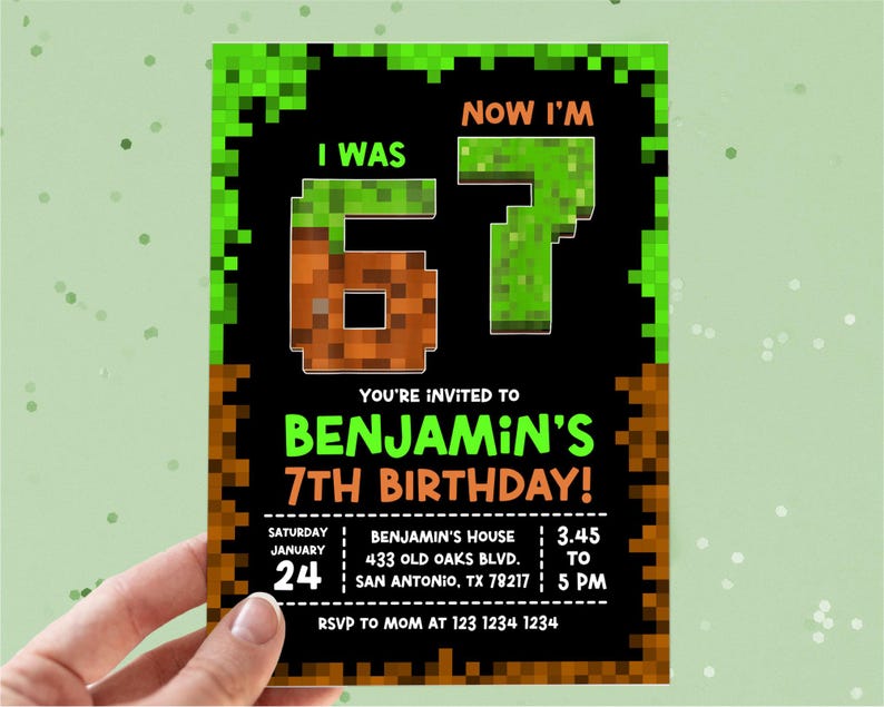 May include: A birthday invitation with a pixelated design. The invitation reads "I WAS 6, NOW I'M 7" in large block letters. It also includes the text "You're invited to Benjamin's 7th Birthday!" with date, time, and location details.