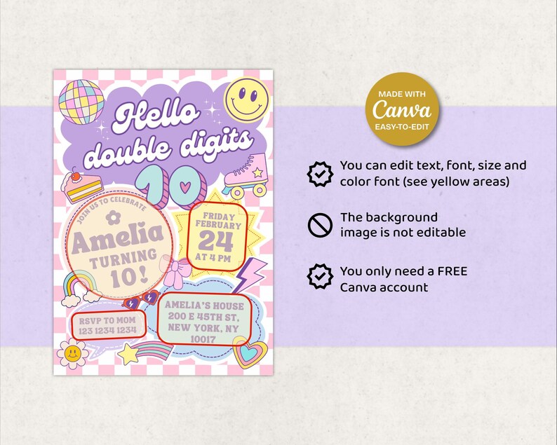 May include: A birthday invitation with a retro design. The invitation features the text "Hello double digits" and "Amelia turning 10!" with a checkerboard background and various illustrations, including a roller skate and a rainbow.