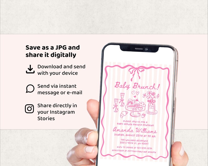 May include: A smartphone displays a pink baby shower brunch invitation. The invitation features a pink bow, striped background, and illustrations of food and drinks. Text includes the event details and instructions to save and share digitally.