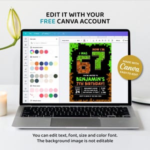 May include: A laptop screen shows a birthday invitation with pixelated graphics. The invitation reads "I was 67, Now I'm 7" and includes event details. Text at the top says "Edit it with your free Canva account". A gold sticker says "Made with Canva".