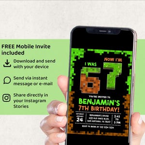 May include: A mobile phone screen shows a birthday invitation with a pixelated design. The invitation reads "I WAS 67, NOW I'M 67" and invites to Benjamin's 7th birthday. Details include date, time, and location. The phone is held against a green and white background.