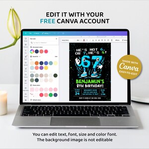 May include: A laptop displays a birthday invitation with the text "He's not 6, or 7, he's 8!" in blue and green. The invitation is for Benjamin's 8th birthday. The laptop screen also shows the Canva editing interface. The text "Edit it with your free Canva account" is at the top.