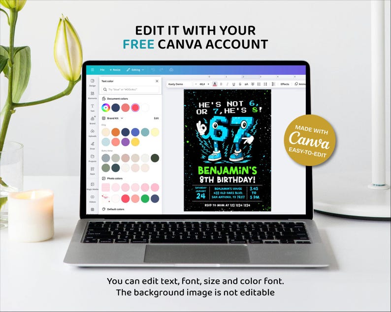 May include: A laptop displays a birthday invitation with the text "He's not 6, or 7, he's 8!" in blue and green. The invitation is for Benjamin's 8th birthday. The laptop screen also shows the Canva editing interface. The text "Edit it with your free Canva account" is at the top.