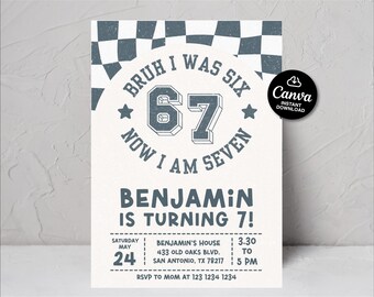 Bruh I Was 6 Now I’m 7 birthday invite, Six Seven Meme Birthday Invitation, 7th birthday invite boy, Retro vintage style invitation meme