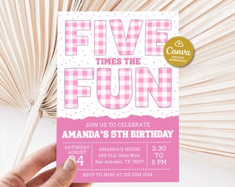 Cinco veces más diversión: invitación rosa, invitación editable para el quinto cumpleaños de niña (imprimible), invitación de cumpleaños número cinco para niña, invitación de cuadros vichy